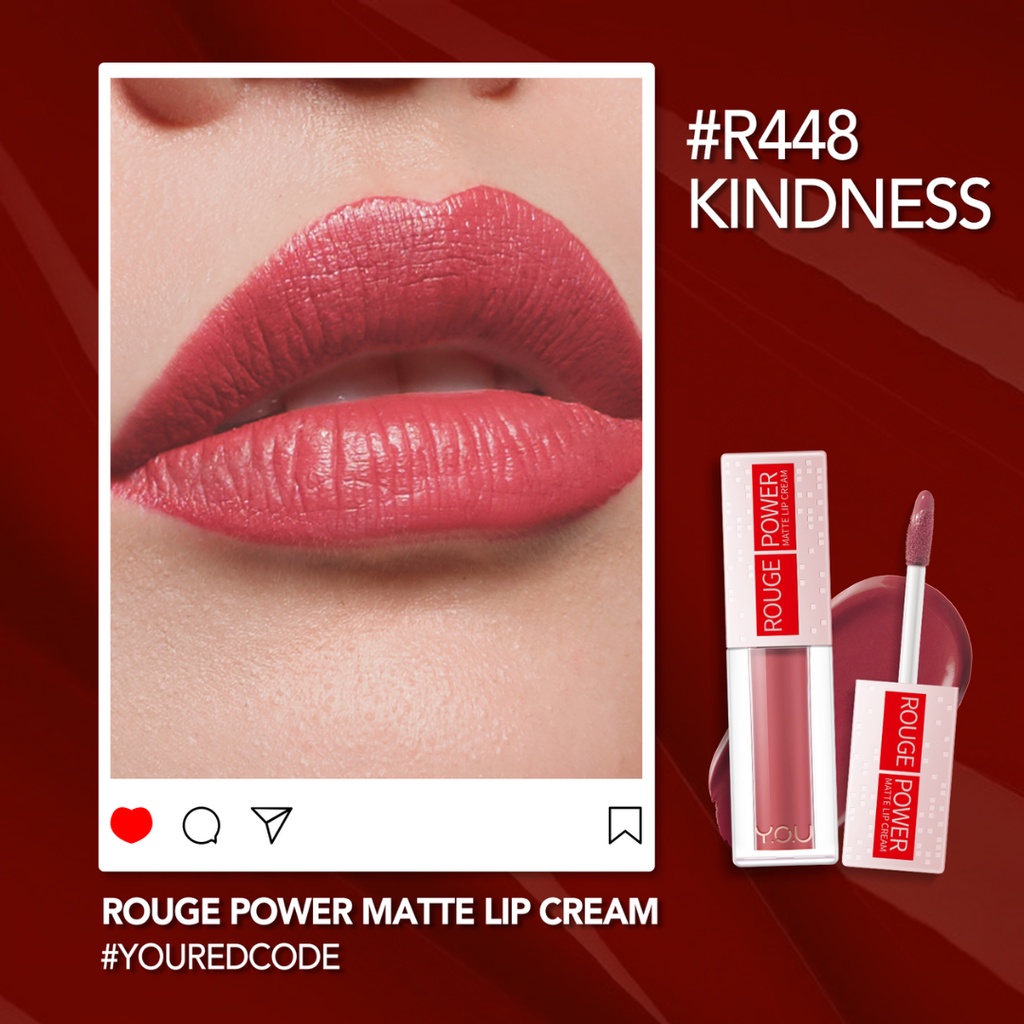 YOU Rouge Power Matte Lip Cream R448 Kindness YOU Rouge Power Matte Lip Cream R448 Kindness