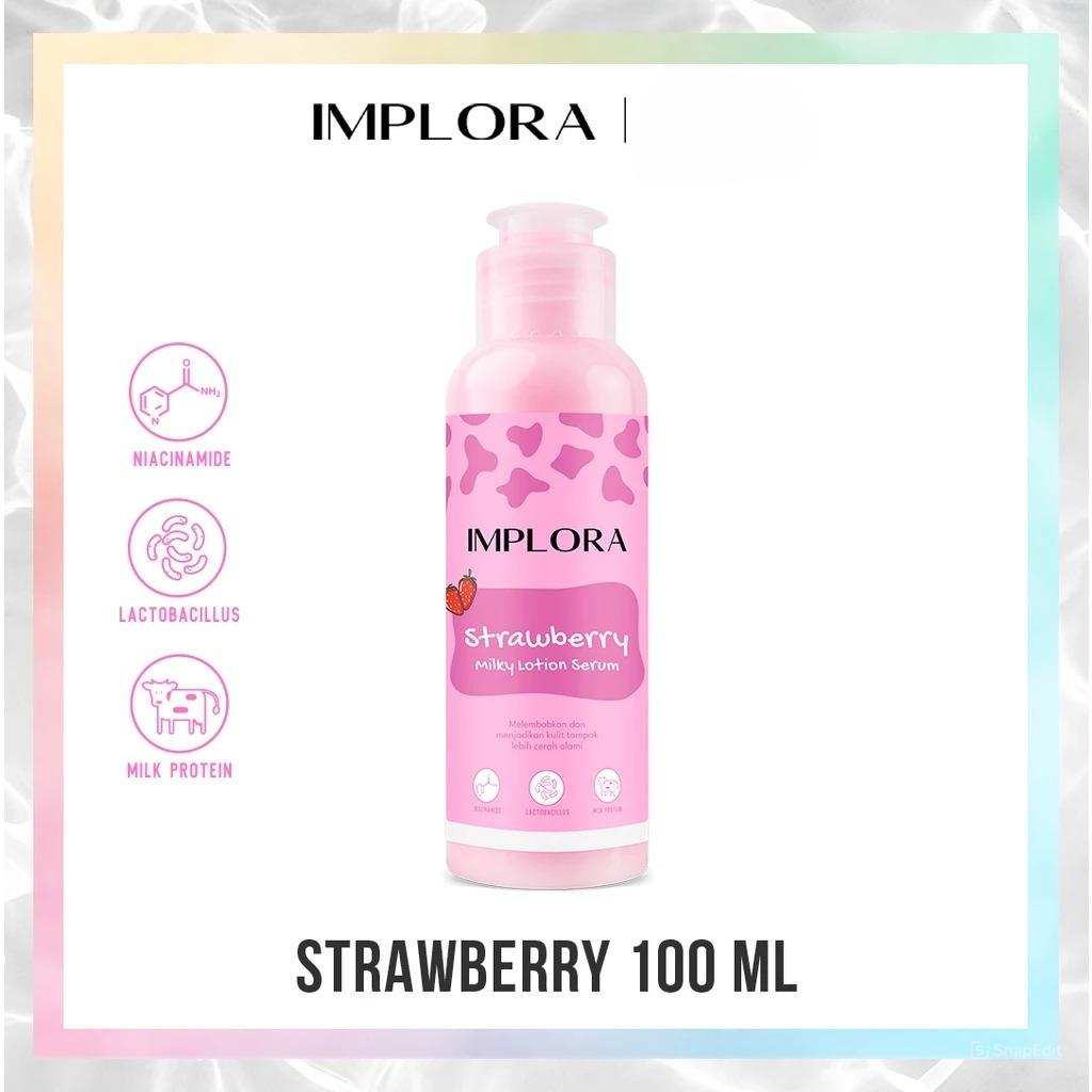 Implora Milky Lotion Serum 100ml - Strawberry