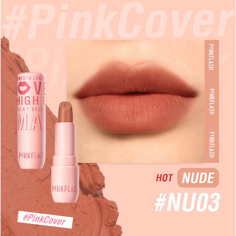 Pinkflash Silky Velvet Lipstick High Pigmented PF-L05 - NU03