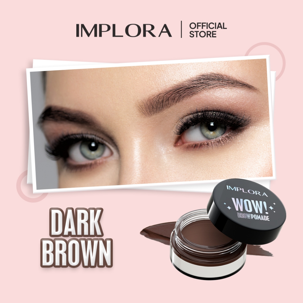 Implora WOW! Brow Pomade 2,5gr - Dark Brown