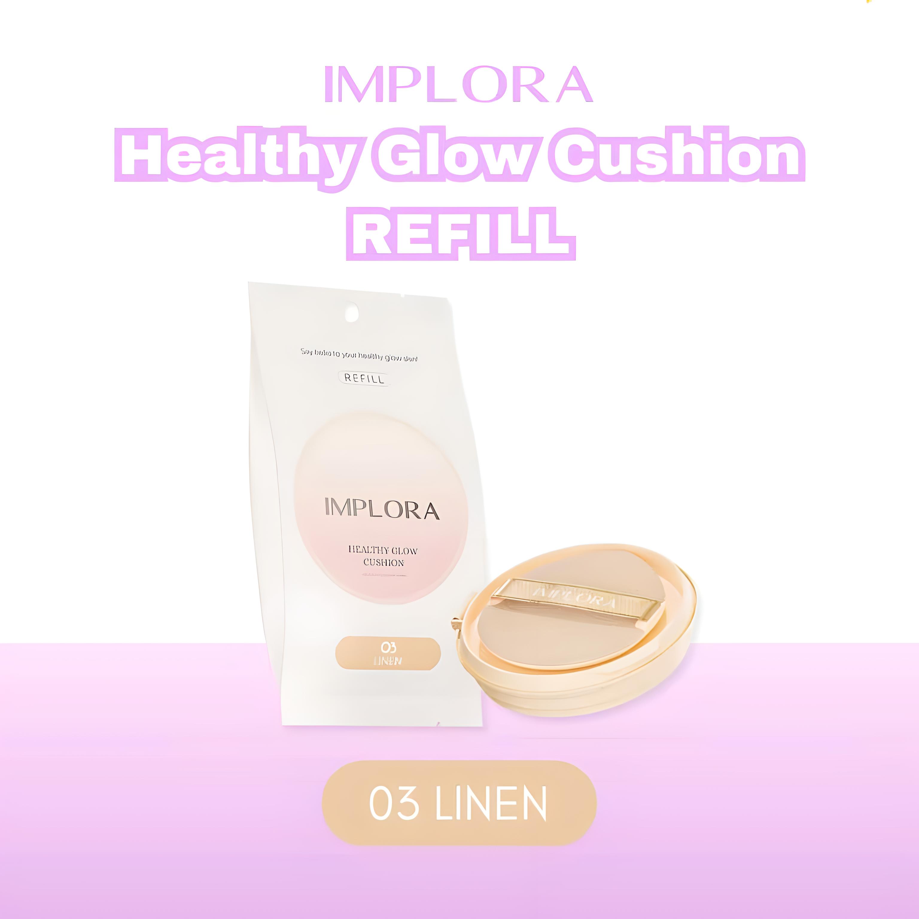 Implora Healthy Glow Cushion REFILL - 03 Linen